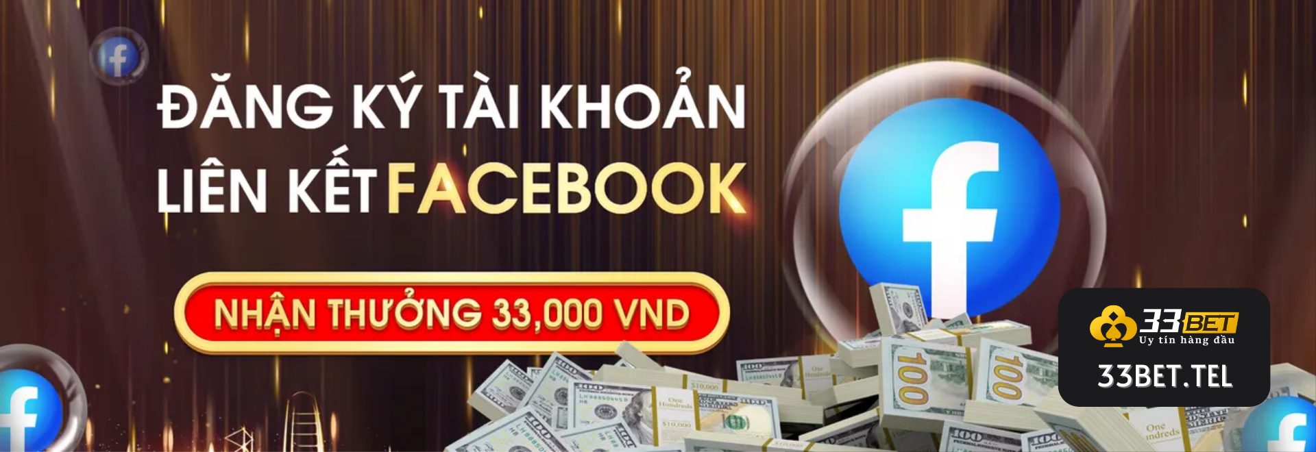 ĐĂNG KÝ 33BET - 33BET CASINO - NHÀ CÁI 33BET